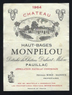 Etiquette Vin Chateau Haut Bages Monpelou  Pauillac 1964 Héritiers Borie Manoux   Propriétaire - Bordeaux