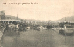 43500617 Liege Luettich Le Pont De Fragne Dynamite Par Les Belges Liege Luettich - Other & Unclassified