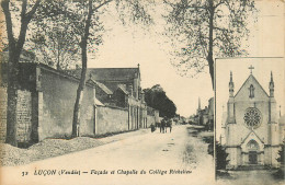 85* LUCON   Facade Et Chapelle Du College Richelieu      RL28,1081 - Lucon