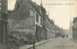 80* AILLY S/NOYE  Bombarde - Rue St Martin - WW1   RL31,0493 - Ailly Sur Noye