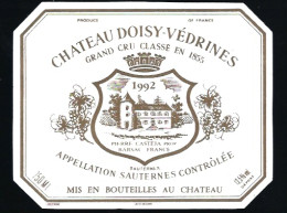 Etiquette Vin Chateau Doisy Vedrines Grand Cru Classé Sauternes  1992 Pierre Casteja Propriétaire - Bordeaux