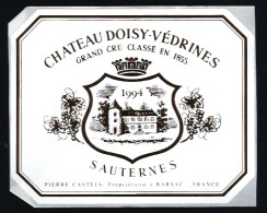 Etiquette Vin Chateau Doisy Vedrines Grand Cru Classé Sauternes  1994  Pierre Casteja Propriétaire - Bordeaux