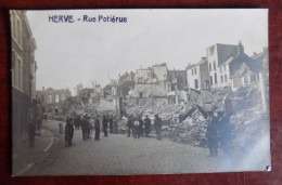 Carte Photo Herve : Rue Potiérue - Ruine Guerre 1914/18 - Photo H. Cornet Hodimont - Herve