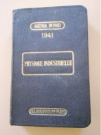 Agenda Dunod 1941 Physique Industrielle - Ohne Zuordnung