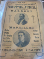 PATRIOTIQUE/POUR FETER LA VICTOIRE LDALBRET /MARCILLAC /BRIOLLET LELIEVRE - Partitions Musicales Anciennes