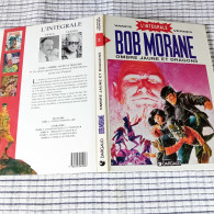 BOB MORANE  L'Intégrale  " Ombre Jaune Et Dragons "  T2  1995  DARGAUD  Comme Neuve - Bob Morane