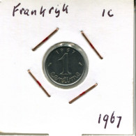 1 CENTIME 1967 FRANCIA FRANCE Moneda #AM708.E.A - 1 Centime