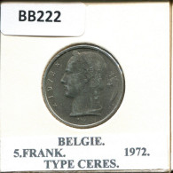 5 FRANCS 1972 DUTCH Text BELGIQUE BELGIUM Pièce #BB222.F.A - 5 Frank