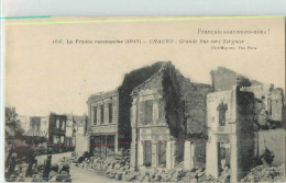 24797 - CHAUNY - LA France RECONQUISE / GRANDE RUE VERS TERGNIER - Chauny