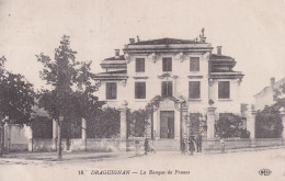 DRAGUIGNAN(BANQUE DE FRANCE) - Draguignan