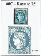 France - Cérès YT 60c - RAYURE N° 75 (Ref: De La Mettrie) - 1871-1875 Cérès