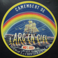 Etiquette Camembert - L'Arc En Ciel - Fromagerie Anonyme 28-D En Ille-de-France - Eure&Loire    A Voir ! - Cheese