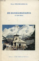 Sri Shankaracharya Et Son Idéal. - Swami Brahmananda Giri - 1986 - Religion
