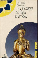 La Doctrine Du Chan Et Du Zen - Collection " Mystiques & Religions ". - Lu K'uang Yü (Charles Luc) - 1992 - Godsdienst