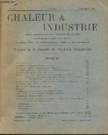 Chaleur & Industrie Revue Mensuelle Des Industries Du Feu N°77 7e Année Septembre 1926 - Les Raffineries De Pétrole De P - Autre Magazines