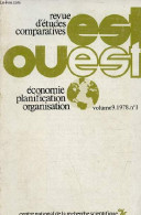 Est Ouest Revue D'études Comparatives N°1 Volume 9 1978 - Les Reformes Du Systeme En Pologne Une Approche Pragmatique - - Autre Magazines