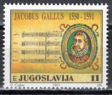 Yugoslavia 1991 - 400 Years Of Death Of Jakob Galus - Mi 2489 - MNH**VF - Unused Stamps