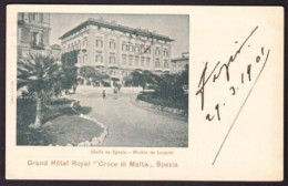 SPEZIA - GRAND HOTEL ROYAL CROCE DI MALTA - F.P. - STORIA POSTALE - La Spezia