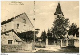 GROZON GROUPE SCOLAIRE ET EGLISE  TB ETAT - Arbois