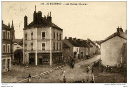 _71 LE CREUSOT LES QUATRE CHEMINS TB ETAT - Le Creusot