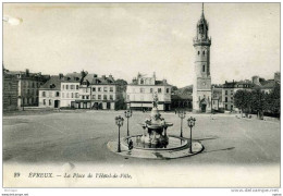 27 EVREUX  LA PLACE DE  L' HOTEL DE VILLE - Evreux