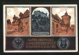 AK Achtes Deutsches Sängerbundesfest Zu Nürnberg 1912, Burg, Wappen  - Otros & Sin Clasificación