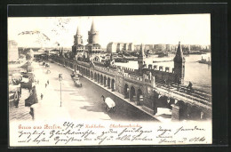 AK Berlin-Friedrichshain, Blick Auf Die Oberbaumbrücke  - Friedrichshain