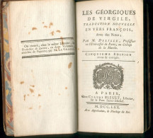 Les Géorgiques De Virgile - Traduction Nouvelle En Vers François, Avec Des Notes; Par M. Delille - 1770 - 1701-1800