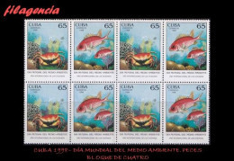 CUBA. BLOQUES DE CUATRO. 1998-16 DÍA MUNDIAL DEL MEDIO AMBIENTE. AÑO MUNDIAL DE LOS OCÉANOS. PECES. SE-TENANT - Nuovi