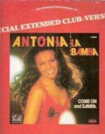 * Vinyle Maxi 45T - Antonia : La Bamba, Come On And Samba - 45 Rpm - Maxi-Singles