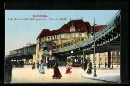 AK Hamburg, Hochbahnhaltestelle Rödingsmarkt M. Steuer-Gebäude  - Métro