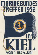 Ansichtskarte: Marine Bundestreffen 1956 In Kiel - Briefe U. Dokumente