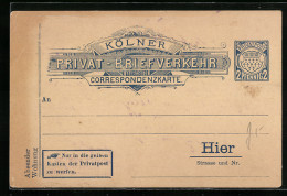 AK Köln, Correspondenzkarte Privat-Briefverkehr, Private Stadtpost  - Briefmarken (Abbildungen)