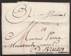 L. Datée 1710 De LA ROCHELLE Pour BRUGES - Griffe "DE LA ROCHELLE" - 1701-1800: Voorlopers XVIII