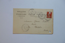 Carte  Commerciale DALLOZ  à   MOIRANS Du JURA  Pour  RIVEL  -  Aude    -  1912- - Visitenkarten