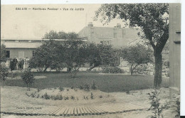 CALAIS - Pavillon Pasteur - Vue Du Jardin ( Tache Au Dos Voir Scan) - Calais