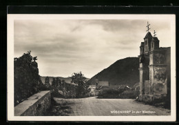 AK Wösendorf In Der Wachau, Strassenpartie Mit Andacht  - Otros & Sin Clasificación