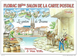 Bourses & Salons De Collections  Floirac 28eme Salon De La Carte Postale Le Canton De Branne - Bolsas Y Salón Para Coleccionistas