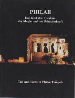 Philae - Das Land Des Friedens, Der Magie Und Der Schöpferkraft. - Livres Anciens