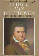 Ludwig Van Beethoven : Das Leben E. Genies - Livres Anciens