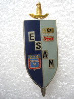 INSIGNE EMAIL DU MATERIEL ESAM (Ecole Supérieure Et D’Application Du Matériel) DRAGO PARIS ETAT EXCELLENT - Landmacht