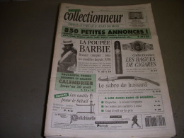 LVC VIE Du COLLECTIONNEUR 034 18.03.1993 BARBIE BAGUE CIGARE SABRE HUSSARD  - Collectors