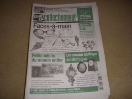 LVC VIE Du COLLECTIONNEUR 477 10.2003 LUNETTE FACES A MAIN BILLETS Du MONDE  - Collectors