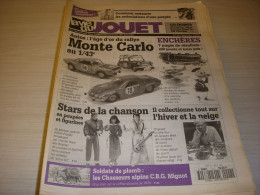 LVJ La VIE Du JOUET 04 01.1996 RALLYE MONTE CARLO STARS CHANSONS En POUPEE GOYA - Verzamelaars