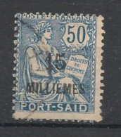 PORT-SAID - 1921-23 - N°YT. 56 - Type Mouchon 15m Sur 50c Bleu - Oblitéré / Used - Gebruikt