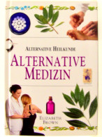 Alternative Medizin (Alternative Heilkunde) - Non Classés