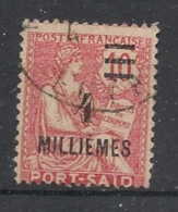 PORT-SAID - 1924-25 - N°YT. 71 - Type Mouchon 4m Sur 10c Rose - Oblitéré / Used - Gebruikt