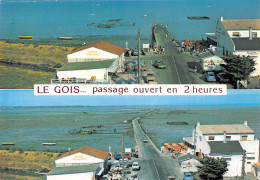 85 L ILE DE NOIRMOUTIER PASSAGE DU GOIS - Ile De Noirmoutier