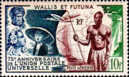 Wallis & Futuna Avion N** Yv: 11 Mi:176 75.Anniversaire De L'UPU - Ungebraucht