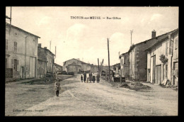 55 - TROYON - RUE GILLON - EDITEUR NOTTELEZ - Autres & Non Classés